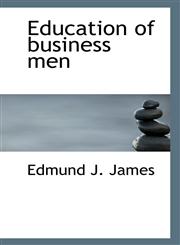 Education of business men,1117320529,9781117320526