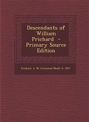Descendants of William Prichard,1289646392,9781289646394