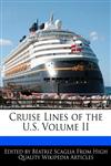 Cruise Lines of the U.S. Volume II,1170095143,9781170095140