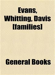 Evans, Whitting, Davis (Families],1152900455,9781152900455