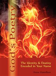 God's Poetry The Identity and Destiny Encoded in Your Name,1922074527,9781922074522