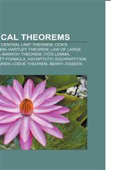 Statistical theorems Bayes' theorem, Central limit theorem, Cox's theorem, Shannon-Hartley theorem, Law of large numbers, Gauss-Markov theorem,1156618002,9781156618004