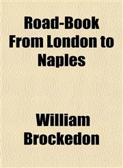 Road-Book From London to Naples,1151403415,9781151403414