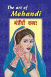 The Art of Mehndi,8178621517,9788178621517