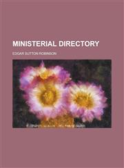 Ministerial directory,1234376547,9781234376543