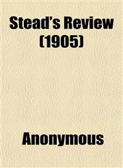 Stead's Review (1905),1152358863,9781152358867