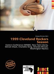 1999 Cleveland Rockers Season,6201978178,9786201978171