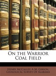 On the Warrior Coal Field,1146992297,9781146992299