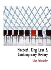 Macbeth, King Lear & Contemporary History,1116649640,9781116649642