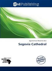 Segovia Cathedral,6137895378,9786137895375