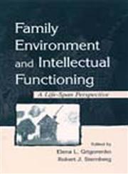 Family Environment and Intellectual Functioning A Life-Span Perspective,0805831843,9780805831849