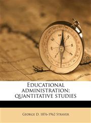 Educational administration; quantitative studies,1175508888,9781175508881
