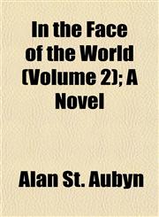 In the Face of the World (Volume 2); A Novel,1152967975,9781152967977
