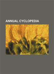 annual cyclopedia,1130414302,9781130414301