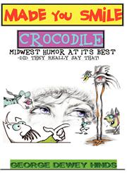 Made You Smile-Crocodile,0981707122,9780981707129