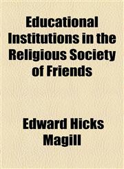 Educational Institutions in the Religious Society of Friends,1154513742,9781154513745
