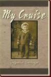 My Cruise Seymour Strongin,146709918X,9781467099189