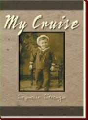 My Cruise Seymour Strongin,146709918X,9781467099189