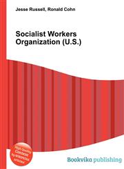 Socialist Workers Organization (U.S.),551144409X,9785511444093
