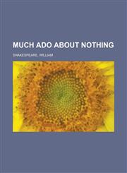 Much Ado about Nothing,1153742071,9781153742078