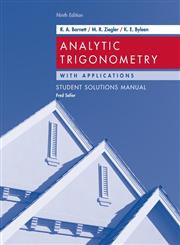 Analytic Trigonometry with Applications, Student Solutions Manual,0471746568,9780471746560