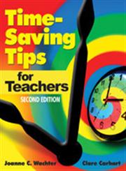Time-Saving Tips for Teachers 2nd Edition,0761939156,9780761939153