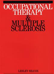 Occupational Therapy and Mulitple Sclerosis,1861563485,9781861563484
