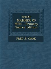 What Manner of Men - Primary Source Edition,1295457040,9781295457045