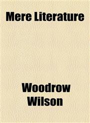 Mere Literature,1154453448,9781154453447