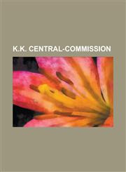 K.K. Central-Commission,115352421X,9781153524216