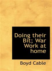 Doing their Bit; War Work at home,1113690283,9781113690289