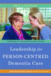 Leadership for Person-Centred Dementia Care,1849052298,9781849052290