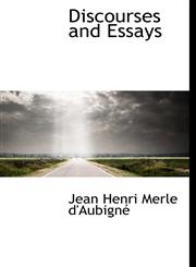 Discourses and Essays,1116451964,9781116451962