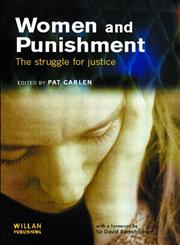 Women and Punishment The Struggle for Justice,1903240573,9781903240571