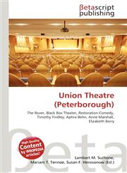 Union Theatre (Peterborough),6135002732,9786135002737