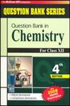 Question Bank in Chemistry for Class XII 4th Edition,0070660425,9780070660427