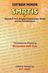 Sixteen Minor Smrtis With an Introduction, Original Sanskrit Text and English Translation 2 Vols. 1st Edition,8171102794,9788171102792