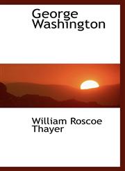 George Washington,110394911X,9781103949113