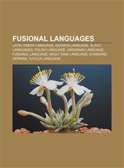 Fusional languages Latin, Greek language, German language, Slavic languages, Polish language, Ukrainian language, Fusional language,1156146836,9781156146835