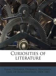 Curiosities of literature,1172911843,9781172911844