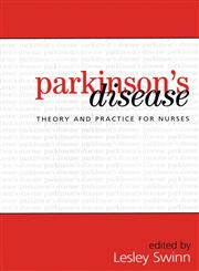 Parkinson's Disease Theory and Practice for Nurses,1861563582,9781861563583