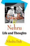 Gandhi & Nehru Life and Thoughts,9380199872,9789380199870