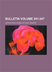Bulletin Volume 241-247,1231195711,9781231195710