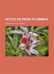 Notes on Piers Plowman,1151535338,9781151535337