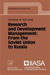 Research and Development Management From the Soviet Union to Russia,3790807575,9783790807578
