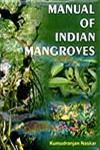 Manual of Indian Mangroves,8170353033,9788170353034