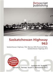 Saskatchewan Highway 963,6134781789,9786134781787