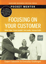 Focusing on Your Customer Expert Solutions to Everyday Challenges Indian Edition