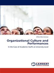 Organizational Culture and Performances,3659281344,9783659281341