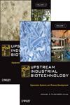 Upstream Industrial Biotechnology 2 Vols.,1118131231,9781118131237